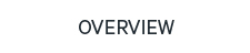 Overview